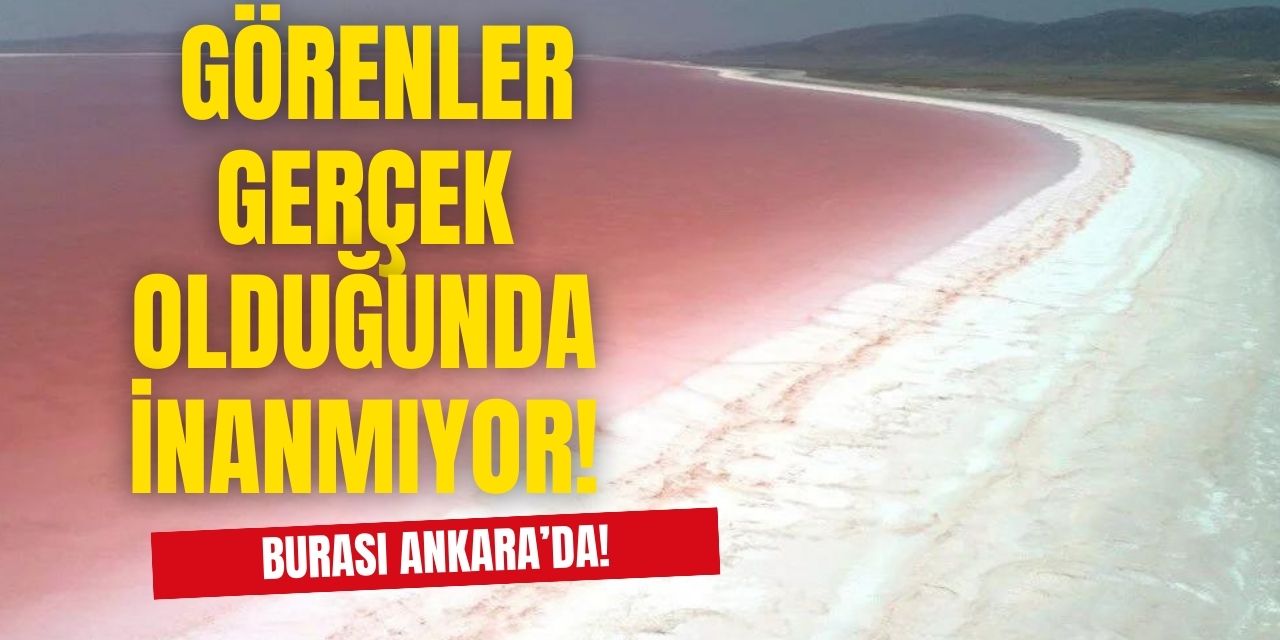 Ankaralılar buraya akın akın gidiyor! Güzelliğini görenler film sahnesi sanıyor ama burası Ankara'da