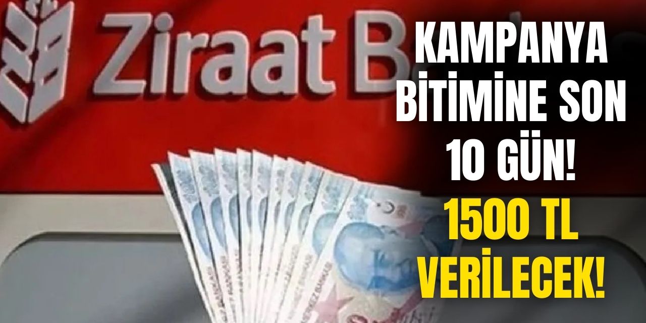 Ziraat Bankası 1500 TL para iadesi yapacak! 10 gün süreniz var dolmadan başvurun